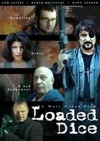 Loaded Dice movie poster (2007) Poster MOV_001b2a12