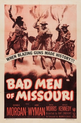 Bad Men of Missouri movie poster (1941) poster