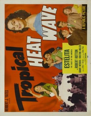 Tropical Heat Wave movie poster (1952) Poster MOV_0207d26d