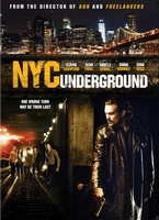 N.Y.C. Underground movie poster (2013) Poster MOV_047219e3