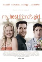 My Best Friend's Girl movie poster (2008) Poster MOV_056390d2