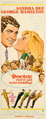 Doctor, You've Got to Be Kidding! movie poster (1967) poster