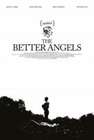 The Better Angels movie poster (2014) Poster MOV_071e8ee9