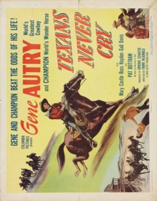 Texans Never Cry movie poster (1951) poster