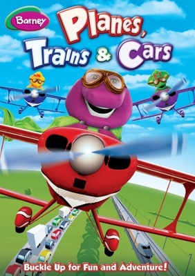 Barney: Planes, Trains & Cars movie poster (2012) Poster MOV_0938a901
