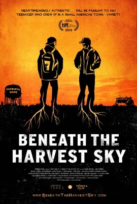 Beneath the Harvest Sky movie poster (2013) Poster MOV_098e756e