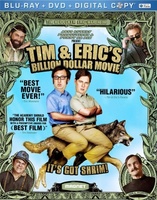 Tim and Eric's Billion Dollar Movie movie poster (2012) Sweatshirt #737681