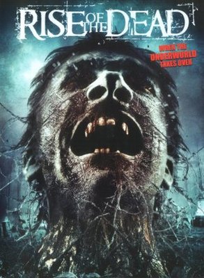 Rise of the Dead movie poster (2007) Poster MOV_0aa568ef
