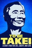 To Be Takei movie poster (2014) t-shirt #MOV_0ab32188