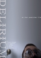 Delirium movie poster (2012) Sweatshirt #761107