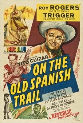 On the Old Spanish Trail movie poster (1947) calendar