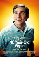 The 40 Year Old Virgin movie poster (2005) Poster MOV_0f9befb6