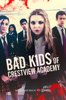 Bad Kids of Crestview Academy movie poster (2017) t-shirt #MOV_0om1ou0q