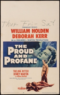 The Proud and Profane movie poster (1956) poster