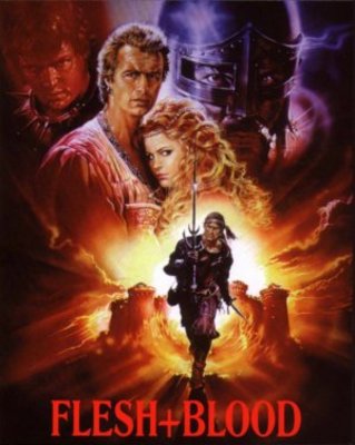 Flesh And Blood movie poster (1985) Poster MOV_101e0d55