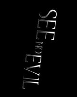 See No Evil movie poster (2006) Sweatshirt #709342
