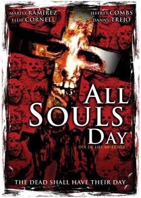 All Souls Day: Dia de los Muertos movie poster (2005) Poster MOV_11551727