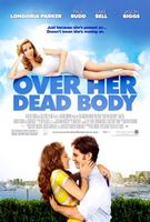 Over Her Dead Body movie poster (2008) Poster MOV_119ae4e0