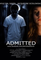 Admitted movie poster (2013) hoodie #1078980
