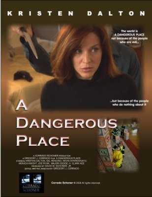 A Dangerous Place movie poster (2011) Poster MOV_12f490e8