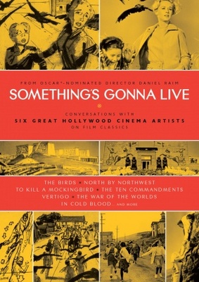 Something's Gonna Live movie poster (2010) Poster MOV_1563ee08