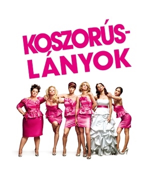 Bridesmaids movie posters (2011) Poster MOV_1781203