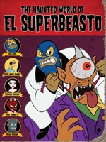 The Haunted World of El Superbeasto movie posters (2009) Sweatshirt #3531256