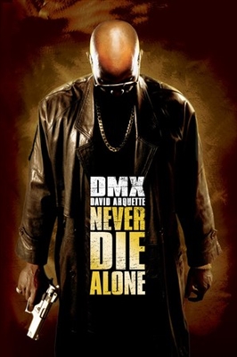 Never Die Alone movie posters (2004) Mouse Pad MOV_1808534