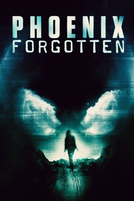 Phoenix Forgotten movie posters (2017) poster