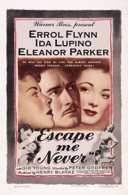 Escape Me Never movie posters (1947) calendar