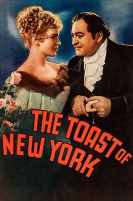 The Toast of New York movie posters (1937) hoodie
