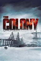The Colony movie posters (2013) Sweatshirt #3576969