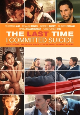 The Last Time I Committed Suicide movie posters (1997) poster