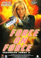 Excessive Force II: Force on Force movie posters (1995) Longsleeve T-shirt #3616976