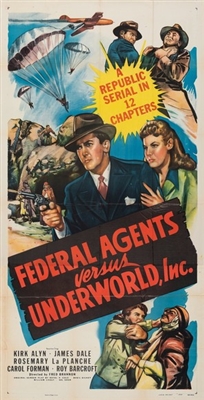 Federal Agents vs. Underworld, Inc. movie posters (1949) calendar