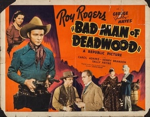 Bad Man of Deadwood movie posters (1941) mug