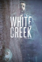 White Creek movie poster (2014) Poster MOV_18b3df26