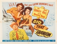 Dig That Uranium movie posters (1955) t-shirt #MOV_1909143