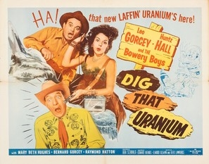 Dig That Uranium movie posters (1955) poster