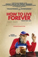 How to Live Forever movie poster (2009) Sweatshirt #701983