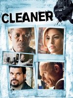 Cleaner movie poster (2007) Sweatshirt #666516