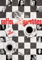 Coffee and Cigarettes movie poster (2003) Poster MOV_19fe03fe