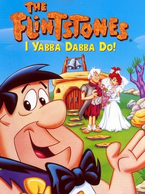 I Yabba-Dabba Do! movie poster (1993) poster