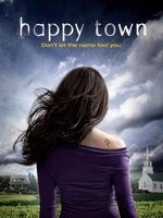 Happy Town movie poster (2010) Sweatshirt #1236404