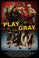Play in the Gray movie poster (2009) Sweatshirt #749456