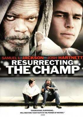 Resurrecting the Champ movie poster (2007) poster