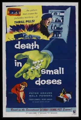 Death in Small Doses movie poster (1957) Poster MOV_1cacf57f
