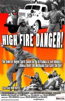 High Fire Danger! movie poster (2006) Poster MOV_1d3ff88a