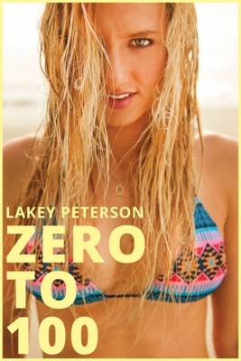 Lakey Peterson: Zero to 100 movie poster (2013) Poster MOV_1dd60593