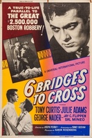Six Bridges to Cross movie poster (1955) Sweatshirt #1191493